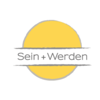 Sein + Werden